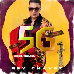 5 G Salsa 2021 by Rey Chavez album reviews, ratings, credits