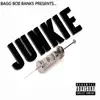 Junkie - Single album lyrics, reviews, download