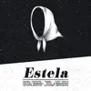 Estela (feat. León Gieco, Piero, Liliana Herrero, Raly Barrionuevo, Lisandro Aristimuño & Agustín Ronconi) - Single album lyrics, reviews, download