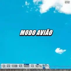 Modo Avião - Single by Rich $oldier album reviews, ratings, credits