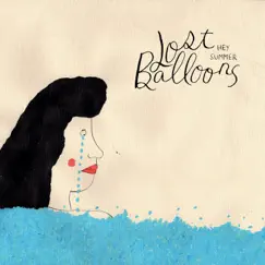 Hey Summer by Lost Balloons album reviews, ratings, credits