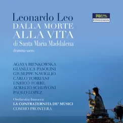 Dalla morte alla vita di Santa Maria Maddalena (Excerpts): La gelosia mi rode [Live] Song Lyrics