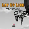 Lay Up Line album lyrics, reviews, download
