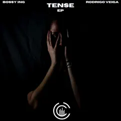 Tense - Single by Bossy I.N.G & Rodrigo Veiga album reviews, ratings, credits