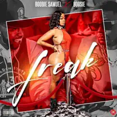 Freak (feat. Boosie) - Single by Boobie Samuel Aka Lil Ru album reviews, ratings, credits