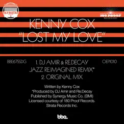 Lost My Love (DJ Amir & Re.Decay Jazz Re.Imagined Remix) Song Lyrics