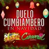 Duelo Cumbiambero en Navidad album lyrics, reviews, download