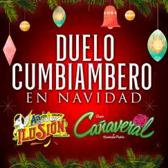 Duelo Cumbiambero en Navidad by Aarón y Su Grupo Ilusión & Grupo Cañaveral de Humberto Pabón album reviews, ratings, credits