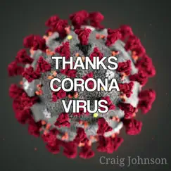 Thanks Corona Virus Song Lyrics