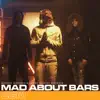 Mad About Bars - S5-E20, Pt. 1 song lyrics