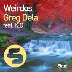 Weirdos (feat. K.O.) Song Lyrics