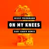 On My Knees (Sagi Kariv Remix) - Single album lyrics, reviews, download