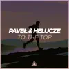 To the Top - Single album lyrics, reviews, download