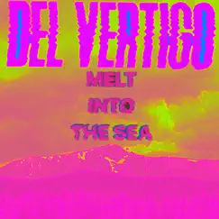 Melt into the Sea Song Lyrics