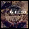 Gifted (Original) - Single album lyrics, reviews, download