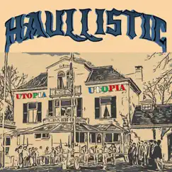 Utopia - Single by Haullistic album reviews, ratings, credits