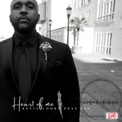 Heart of Me (feat. JAS) - Single by Kevin Cooks album reviews, ratings, credits