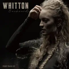 Backwards - EP by Whitton album reviews, ratings, credits