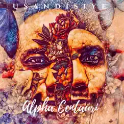 Usandisiye - Single by Alpha Centauri album reviews, ratings, credits