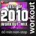Best Of 2010 Workout Mix (60 Minute Non-Stop Workout Mix (130 BPM)) album cover