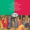 Britten: A Ceremony of Carols; Rejoice in the Lamb; a Boy Was Born album lyrics, reviews, download