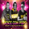 Desce Com Popô (feat. DJ Brandão) [Remix] - Single album lyrics, reviews, download