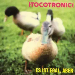 Es ist egal, aber by Tocotronic album reviews, ratings, credits
