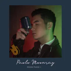 Moon Phase 1 - EP by Paolo Moonray album reviews, ratings, credits