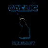 Gaelic (Mts ) - Single album lyrics, reviews, download