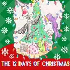 12 Days of Christmas - Single by Unicorn Jazz album reviews, ratings, credits