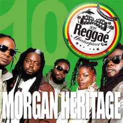 Reggae Masterpiece: Morgan Heritage - EP by Morgan Heritage album reviews, ratings, credits