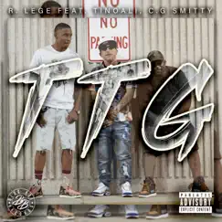 TTG (feat. TinoAli & C.G. Smitty) - Single by R-Lege album reviews, ratings, credits