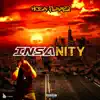 Insanity - Single album lyrics, reviews, download