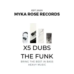 Funk - Single by X5 Dubs album reviews, ratings, credits