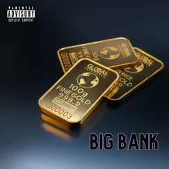 Big Bank - Single by Slim Chvrles album reviews, ratings, credits