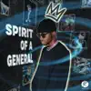Spirit of a General (feat. Princepark) - Single album lyrics, reviews, download