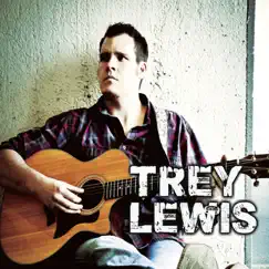 Trey Lewis by Trey Lewis album reviews, ratings, credits