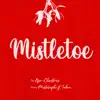 Mistletoe (feat. Imboni) - Single album lyrics, reviews, download