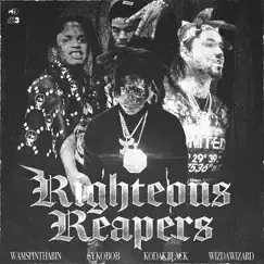 Righteous Reapers (feat. Sykobob, WizDaWizard & Wam SpinThaBin) - Single by Kodak Black album reviews, ratings, credits
