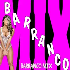 Barranco Mix by Barranco album reviews, ratings, credits