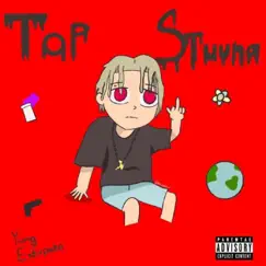 Top Stunna by Yung Extirpate album reviews, ratings, credits