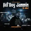 Hot Boy Jammin (G - Mix) [feat. Chucky Trill, King Don, Emprah "Tha Great" & Lil Say] - Single album lyrics, reviews, download