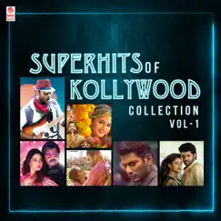 Superhits of Kollywood Collection, Vol. 1 by Various Artists album reviews, ratings, credits