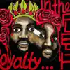 Royalty in the Flesh album lyrics, reviews, download