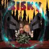 Risky (feat. Hitmanjd) - Single album lyrics, reviews, download