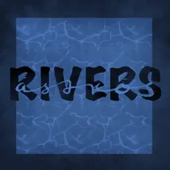 Rivers - Single by Astros album reviews, ratings, credits