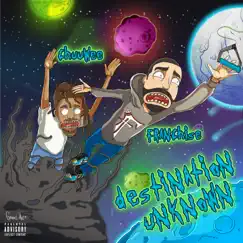 Destination Unknown - Single by Franchise & Chuuwee album reviews, ratings, credits