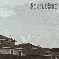 SubtleSide(Die With Me) [feat. T Reks & Lil Xav] Song Lyrics
