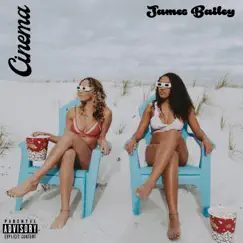 Cinema - Single by James Bailey album reviews, ratings, credits