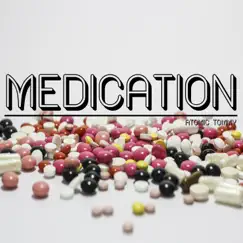 Medication - EP by Atomic Tommy album reviews, ratings, credits